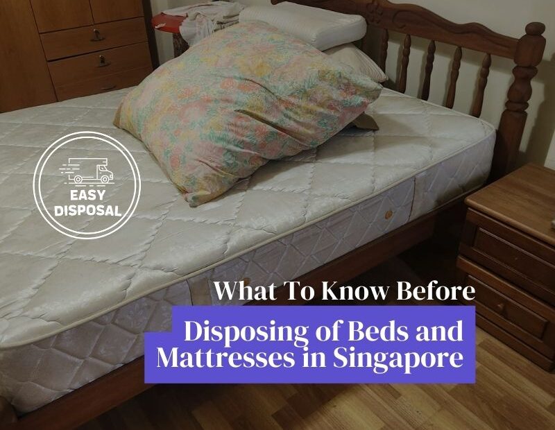 beds and mattresses for disposal in Singapore